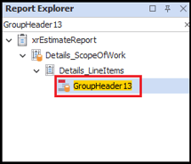 Search for and select GroupHeader13 in Report Explorer