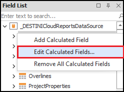 Select the Edit Calculated Fields option