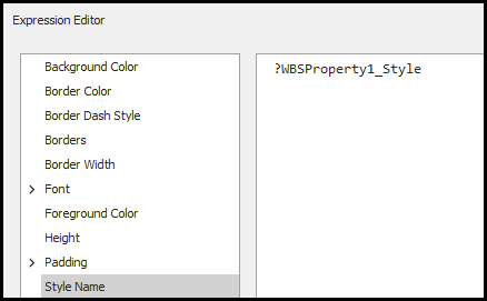 Enter ?WBSProperty1_Style in Expression Editor