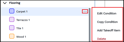 Click the ellipses to view an options menu for conditions.