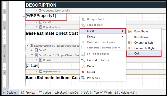 Inserting a new cell to the right of the WBSProperty1 cell in Report Designer.